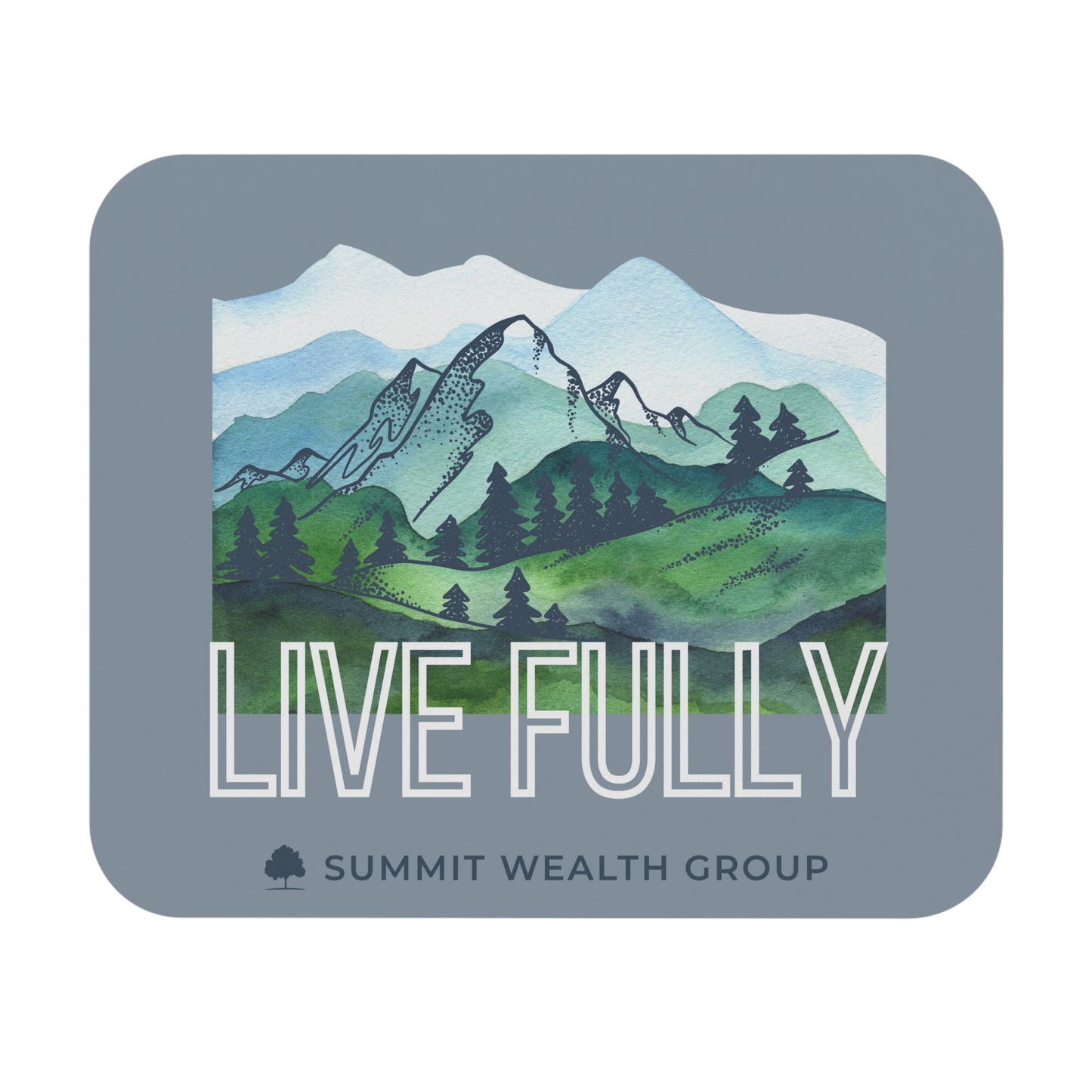 Live Fully Mouse Pad