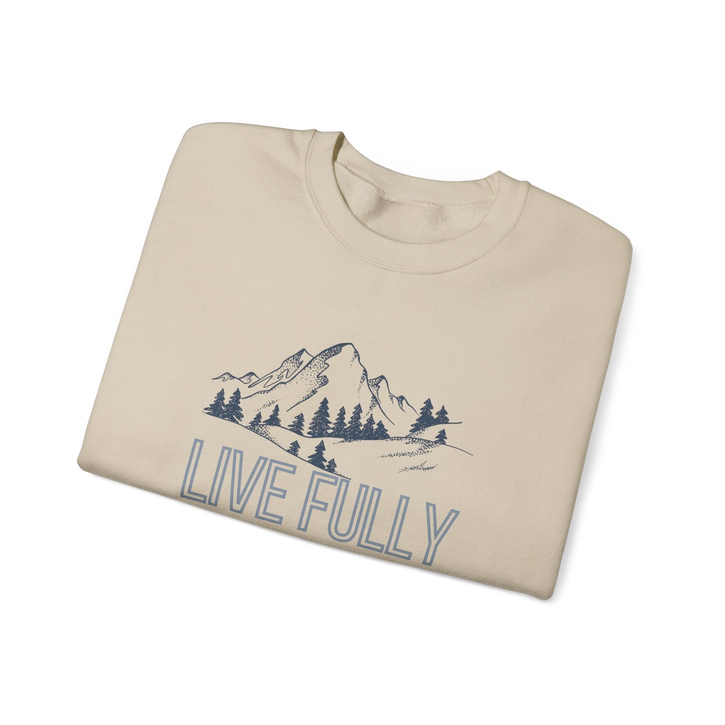 Live Fully Crewneck Sweatshirt